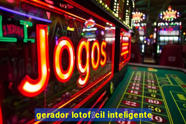 gerador lotof谩cil inteligente